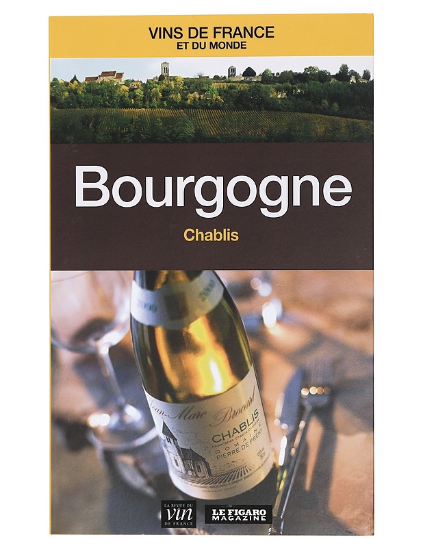 Bourgogne : Chablis - Francis Morel - Tietokirjat ja oppaat - 10105416959 - 0