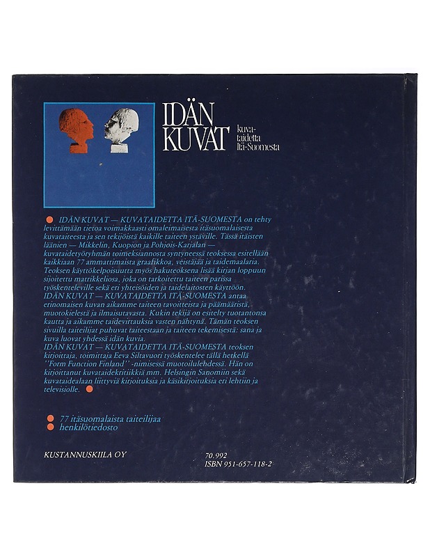 Eeva Siltavuori : Idän kuvat : kuvataidetta Itä-Suomesta - Tietokirjat - 10105416973 - 1