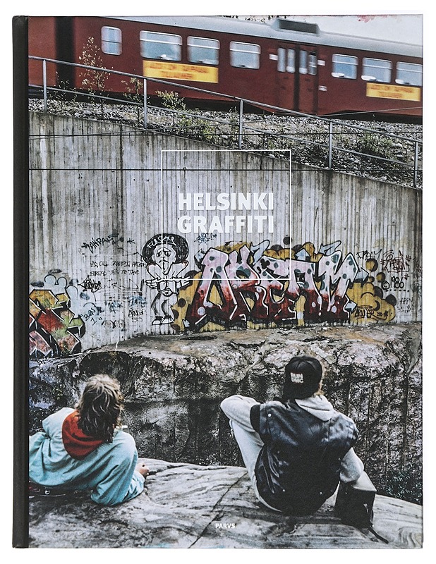 Helsinki graffiti - Isomursu, Anne - Historiakirjat - 10105417026 - 0