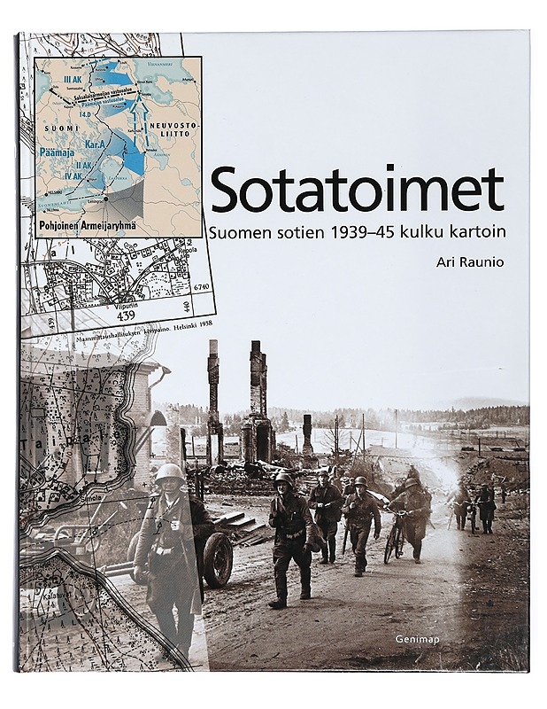 Sotatoimet : Suomen sotien 1939-45 kulku kartoin - Raunio, Ari - Kirja lahjaksi - 10105417035 - 0