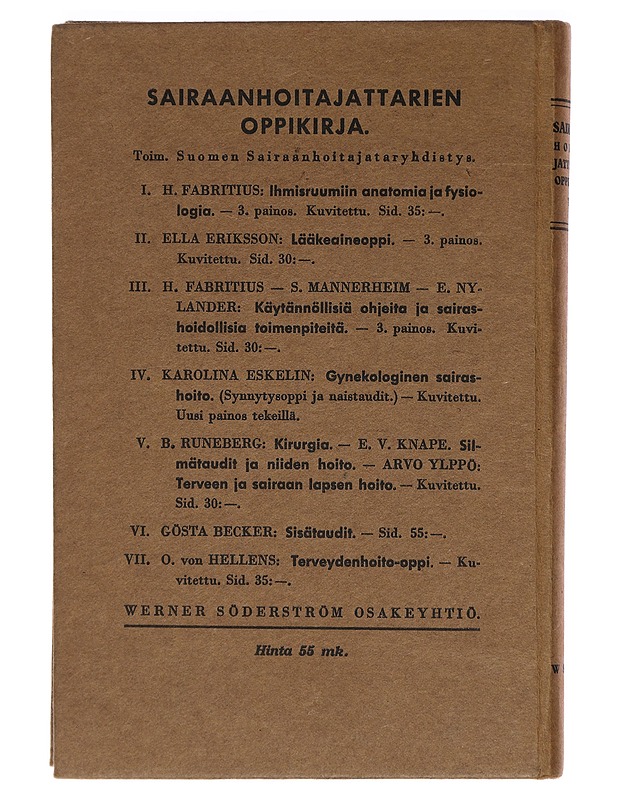 Gösta Becker : Sairaanhoitajattarien oppikirja 6 : Sisätaudit - Tietokirjat - 10105417064 - 1