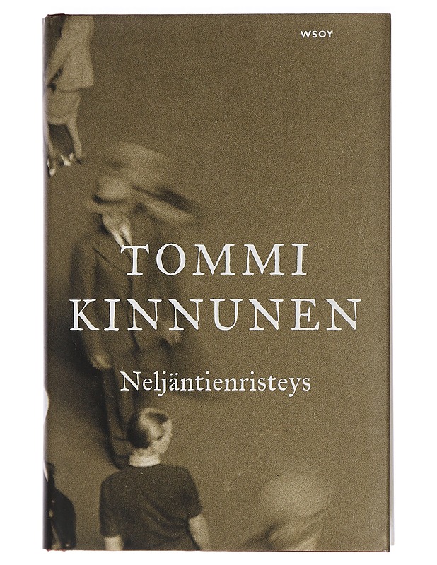 Neljäntienristeys - Tommi Kinnunen - Romaanit ja novellit - 10105417068 - 0