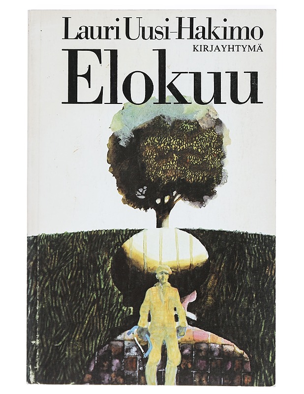 Elokuu - Lauri Uusi-Hakimo - Romaanit ja novellit - 10105417096 - 0