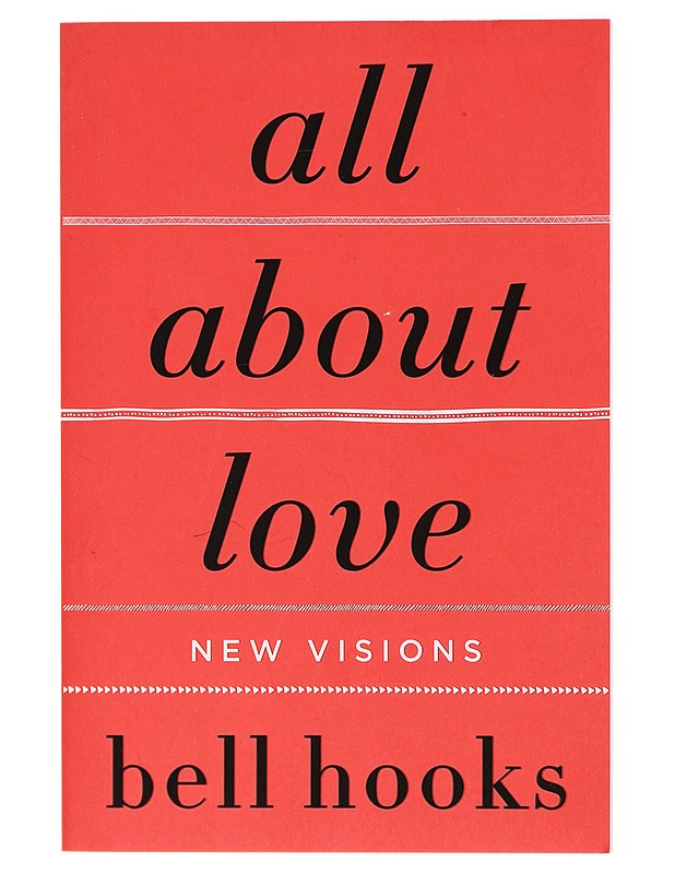 All About Love : New Visions - Bell Hooks - Tietokirjat - 10105417169 - 0