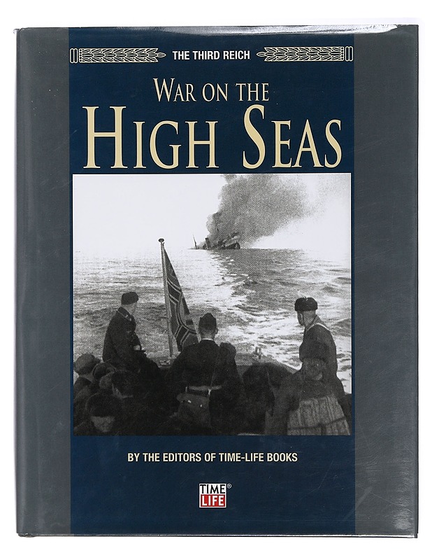 War on the high seas - Time-Life Books - Historiakirjat - 10105417171 - 0