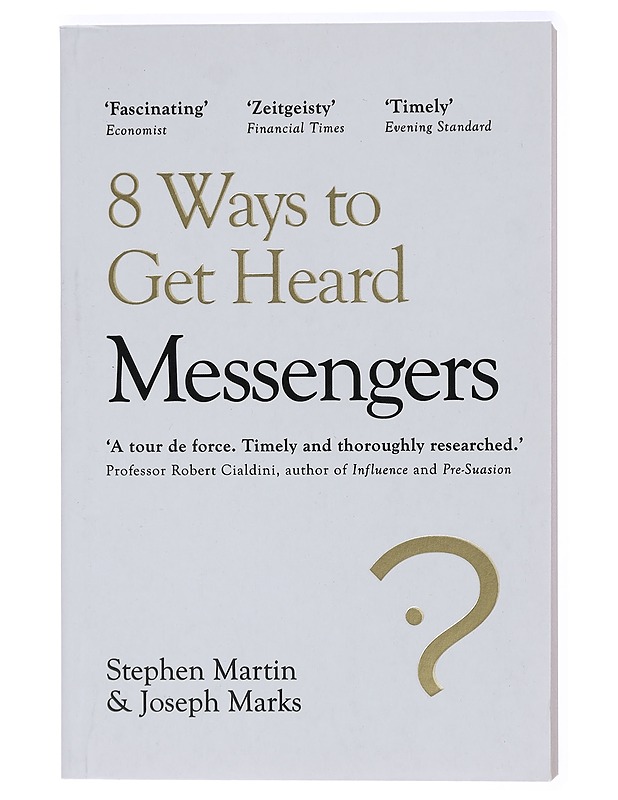 Messengers: 8 Ways to Get Heard by Stephen Martin, Joseph Marks - Tietokirjat - 10105417200 - 0