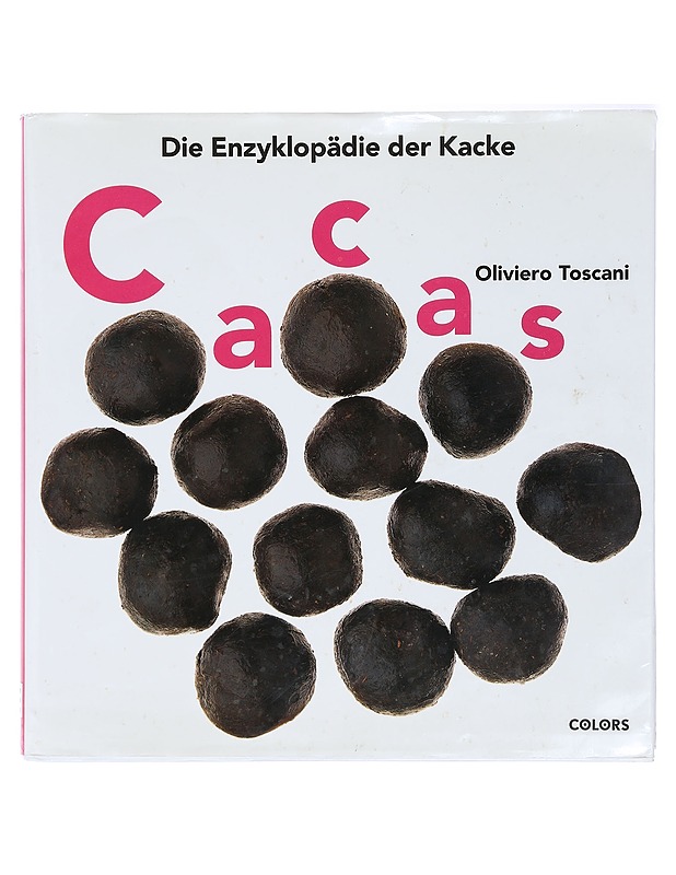 Cacas : Enzyklopaedie der Kacke - Toscani, Oliviero - Tietokirjat ja oppaat - 10105417235 - 0