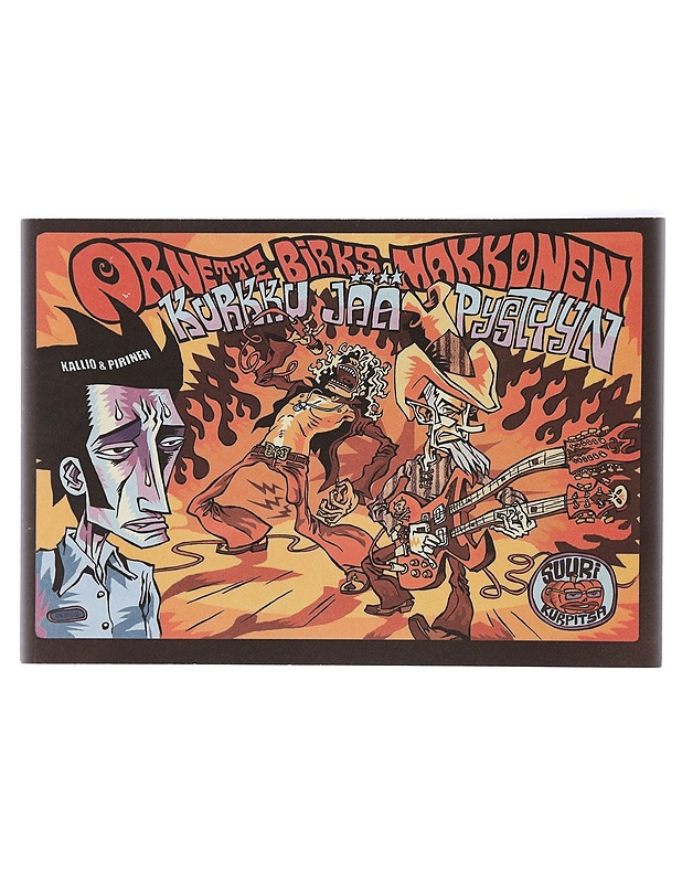 Kurkku jää pystyyn - Kallio, Pauli - Sarjakuvat - 10105417260 - 0