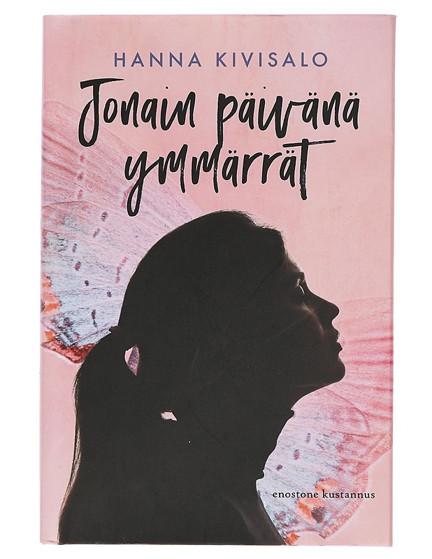 Jonain päivänä ymmärrät - Hanna Kivisalo - Tietokirjat ja oppaat - 10105417378 - 0