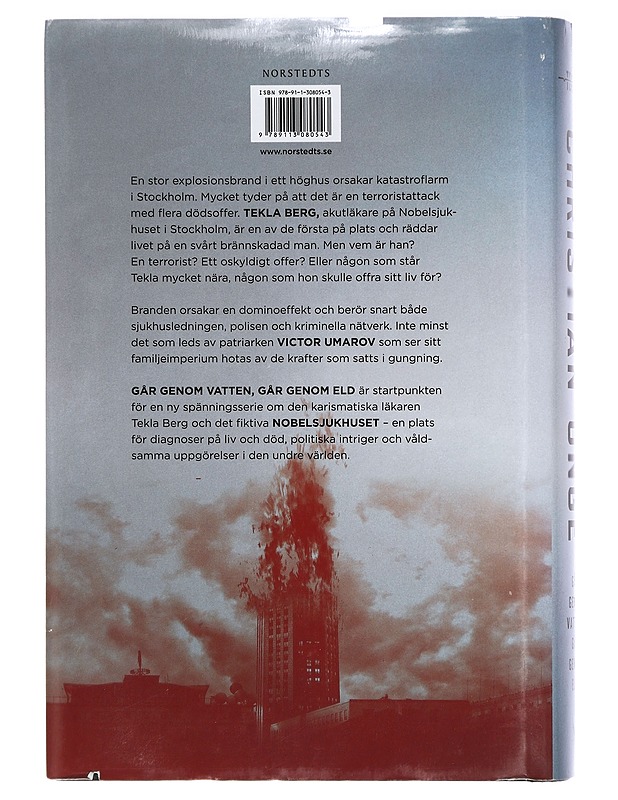 Går genom vatten, går genom eld - Christian Unge - Romaanit ja novellit - 10105417384 - 1