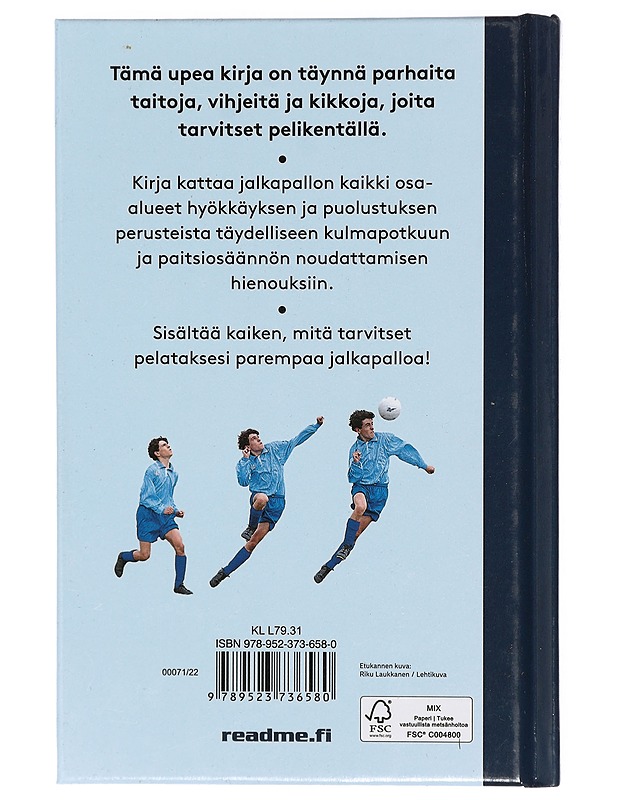 Jalkapallo : 50 taitoa junioreille - Harvey, Gill - Lastenkirjat - 10105417396 - 1