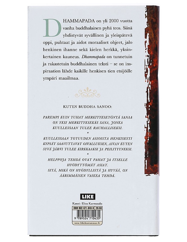 Dhammapada : totuuden tie - Sarvamitra, , Dharmachari - Runot ja näytelmät - 10105417412 - 1