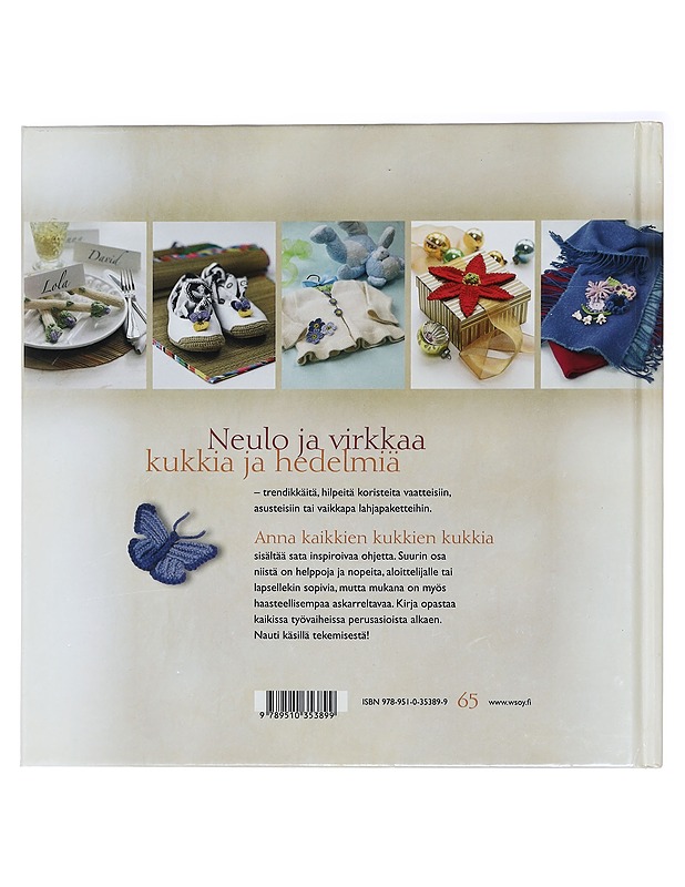 Anna kaikkien kukkien kukkia : 100 hauskaa virkkaus- ja neulontaohjetta - Stanfield, Lesley - Käsityökirjat - 10105417445 - 1