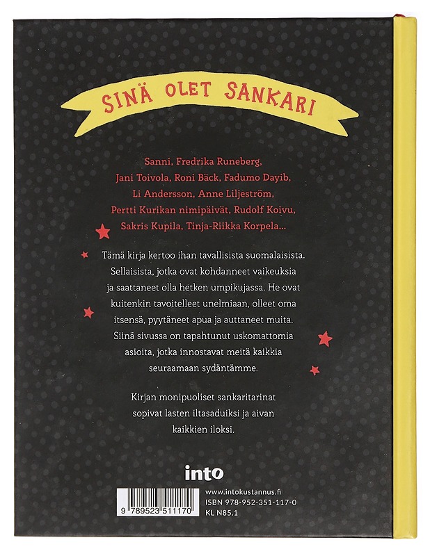 Sankaritarinoita (kaikille) - Anttonen, Taru - Elämäkerrat ja muistelmat - 10105417462 - 1