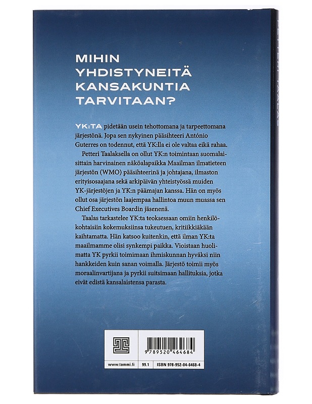 Maailmanparantajat : miltä YK näyttää sisältäpäin? - Petteri Taalas - Tietokirjat ja oppaat - 10105417538 - 1
