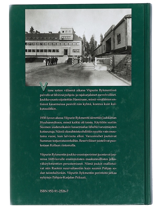 Viipurin rykmentti : Karjalan puolustaja 1626-1940 - Turunen, Matti - Historiakirjat - 10105417563 - 1