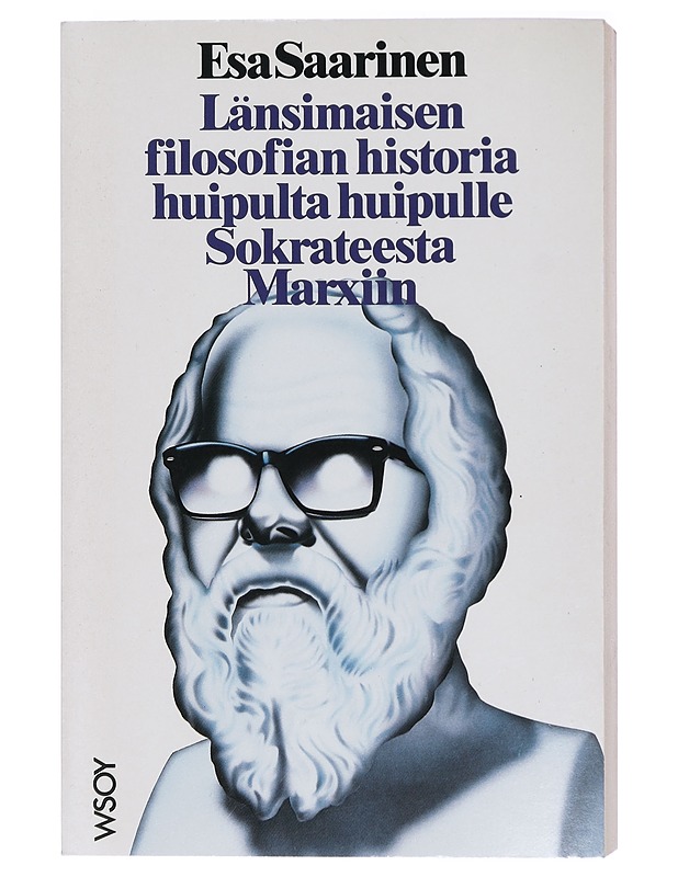 Länsimaisen filosofian historia huipulta huipulle Sokrateesta Marxiin - Esa Saarinen - Historiakirjat - 10105417611 - 0