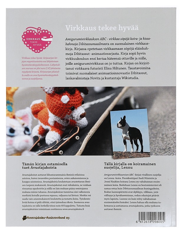 Amigurumivirkkauksen ABC : söpöjä koira- ja kissahahmoja Dibitassumaailmasta - Elina Hiltunen - Tietokirjat ja oppaat - 10105417618 - 1