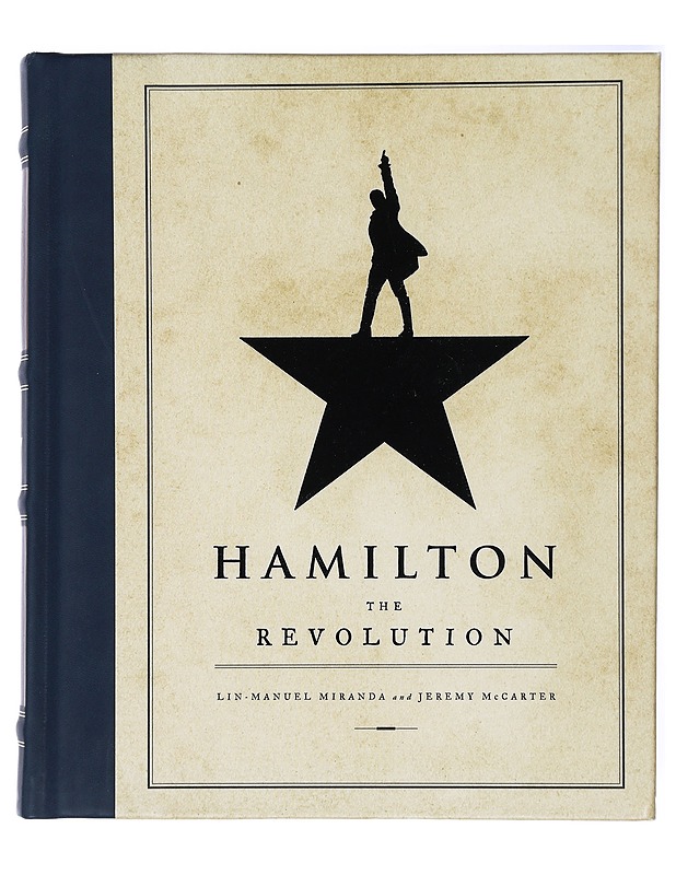 Hamilton : the revolution - Miranda, Lin-Manuel - Tietokirjat ja oppaat - 10105417635 - 0