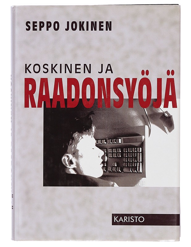 Koskinen ja raadonsyöjä : rikosromaani - Seppo Jokinen - Jännitys ja dekkarit - 10105417657 - 0