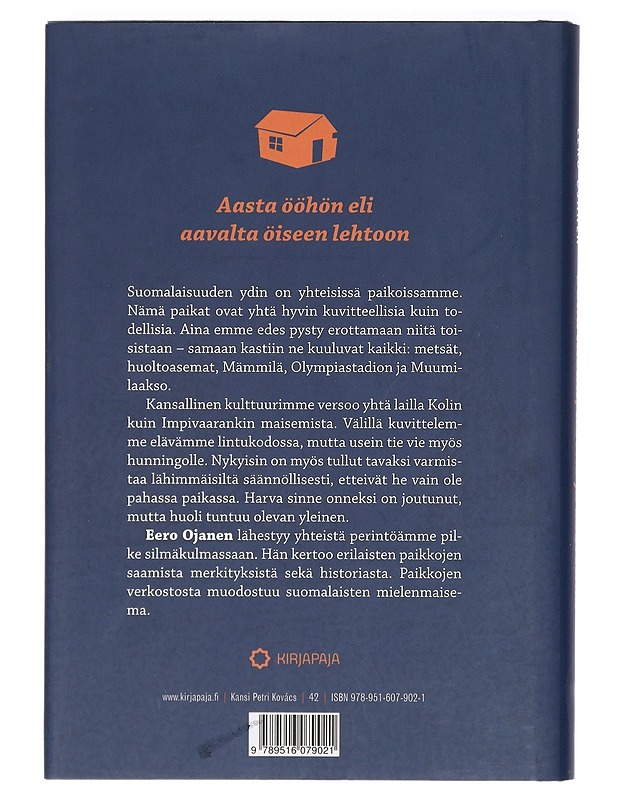 Joka niemi, notko ja saarelma : kotimaan kirja - Eero Ojanen - Historiakirjat - 10105417672 - 1