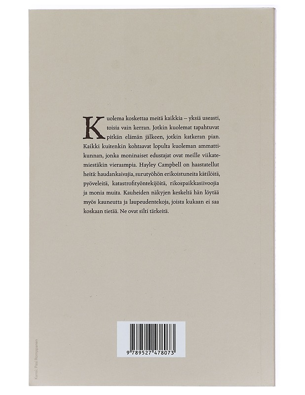 Kaikki elävät ja kuolleet : henkilökohtainen tutkimus kuolematyöstä - Campbell, Hayley - Tietokirjat ja oppaat - 10105417876 - 1