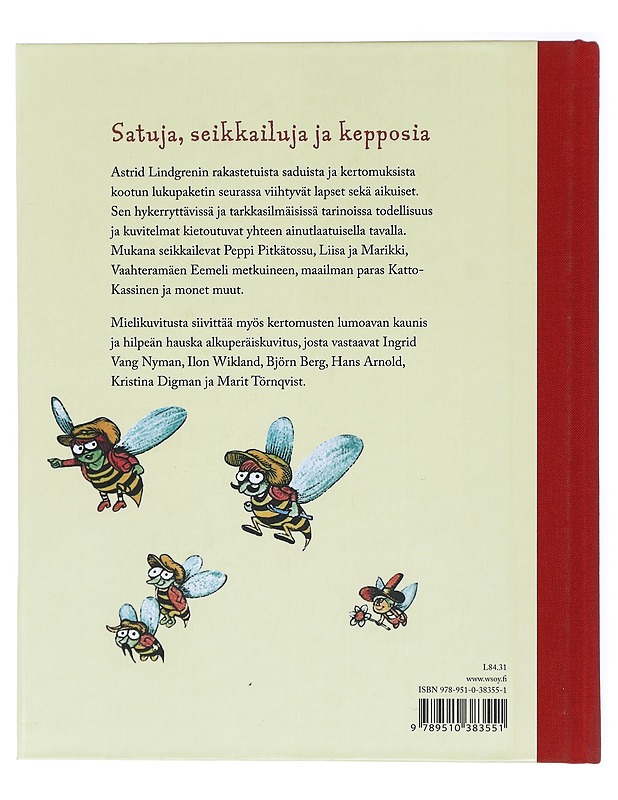 Satuja, seikkailuja ja kepposia - Lindgren, Astrid - Lastenkirjat - 10105417882 - 1