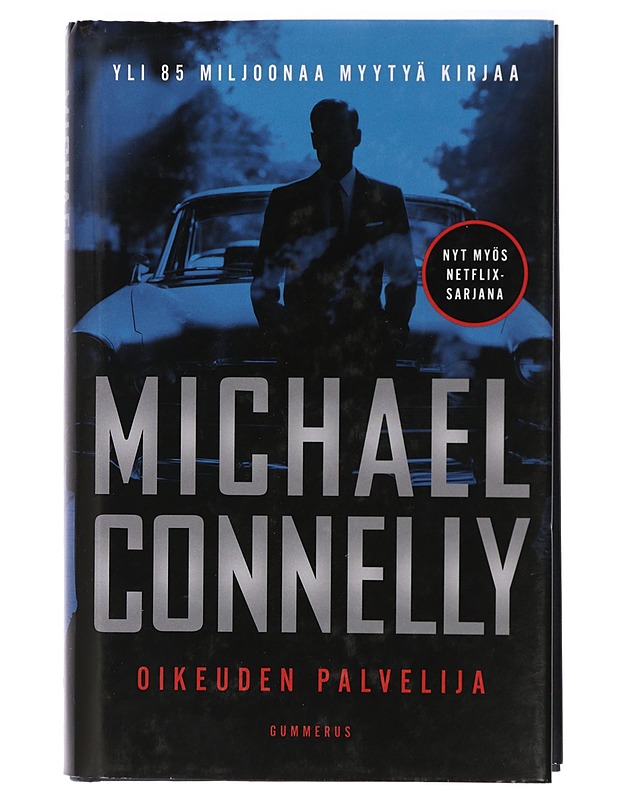 Oikeuden palvelija - Connelly, Michael - Jännitys ja dekkarit - 10105417884 - 0