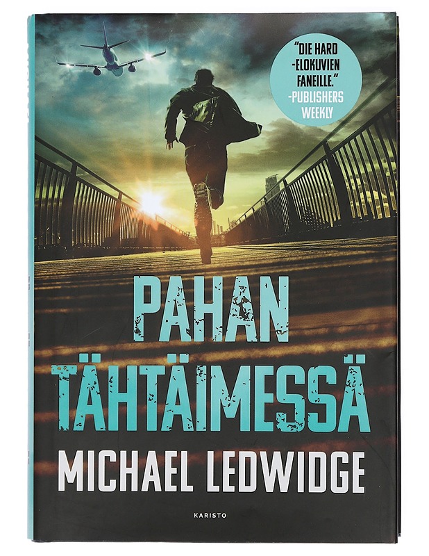 Pahan tähtäimessä - Ledwidge, Michael - Jännitys ja dekkarit - 10105417898 - 0