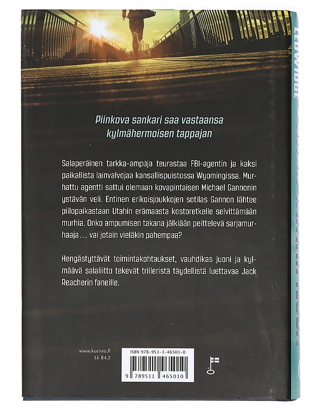 Pahan tähtäimessä - Ledwidge, Michael - Jännitys ja dekkarit - 10105417898 - 1