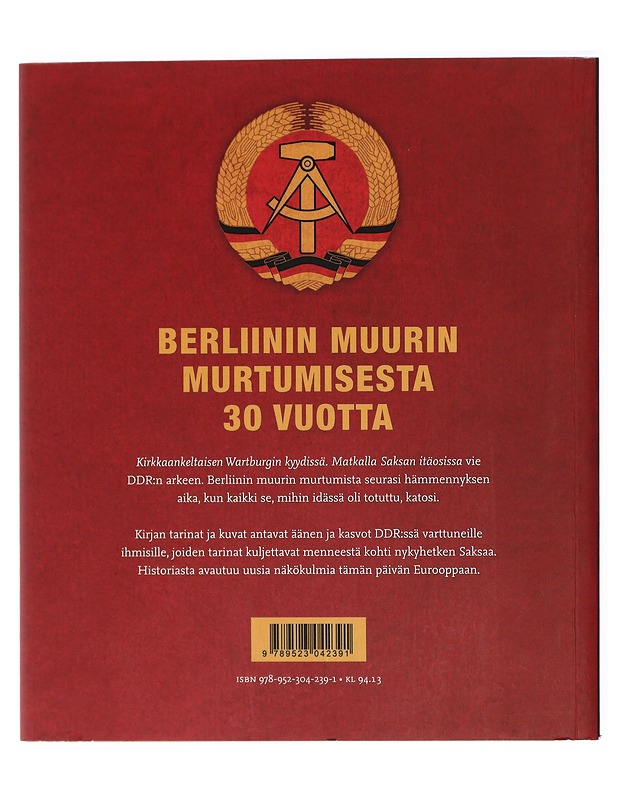 Kirkkaankeltaisen Wartburgin kyydissä : matkalla Saksan itäosissa - Kati Koivikko - Elämäkerrat ja muistelmat - 10105417900 - 1