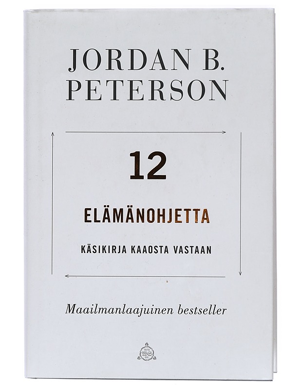 12 elämänohjetta : käsikirja kaaosta vastaan - Peterson, Jordan B. - Tietokirjat ja oppaat - 10105417907 - 0