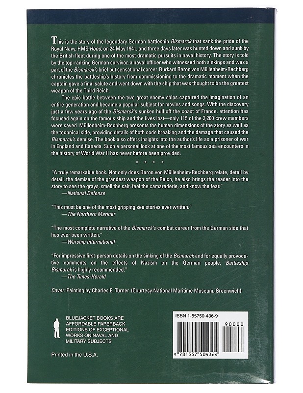 Battleship Bismarck, A Survivor's Story - Burkard Baron von Müllenheim-Rechberg - Historiakirjat - 10105417926 - 1