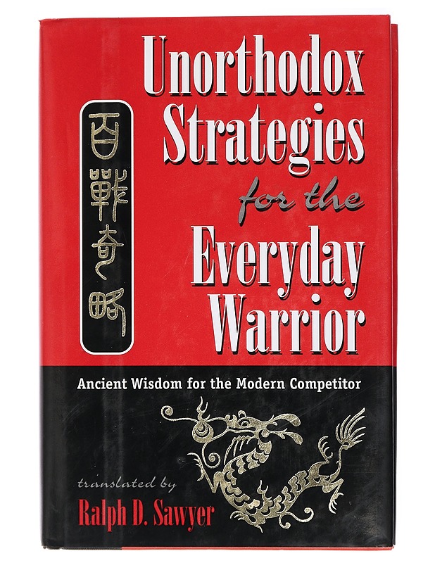 One hundred unorthodox strategies - Sawyer, Ralph D. - Tietokirjat ja oppaat - 10105418038 - 0