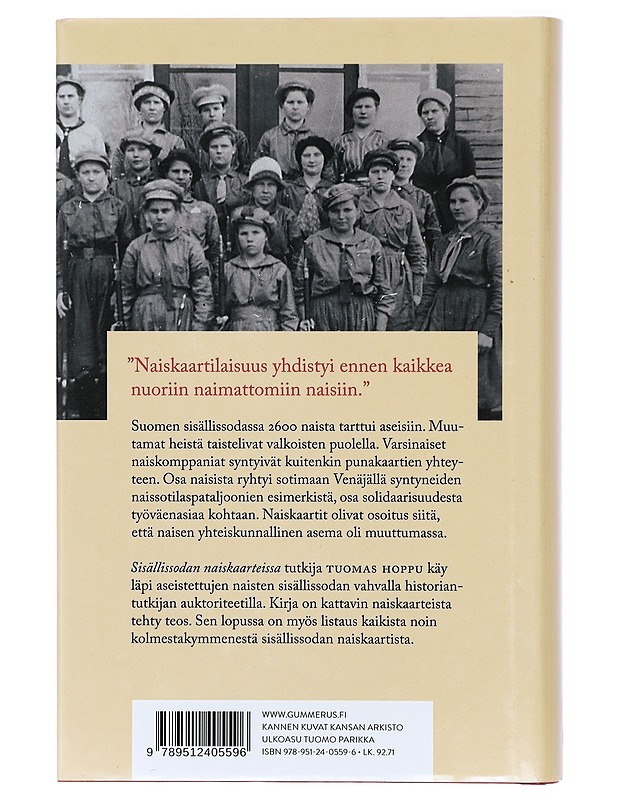 Sisällissodan naiskaartit: suomalaisnaiset aseissa 1918 - Tuomas Hoppu - Historiakirjat - 10105418023 - 1