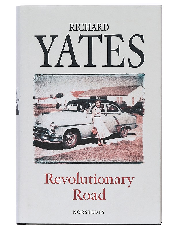 Revolutionary road - Yates, Richard - Romaanit ja novellit - 10105418107 - 1
