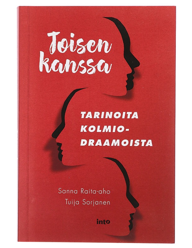Toisen kanssa : tarinoita kolmiodraamoista - Raita-aho, Sanna - Tietokirjat ja oppaat - 10105418147 - 0