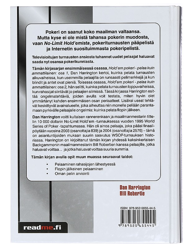 Hold'em pokeri : pelaa kuin ammattilainen. Osa 3 - Harrington, Dan - Harrastekirjat - 10105418184 - 1