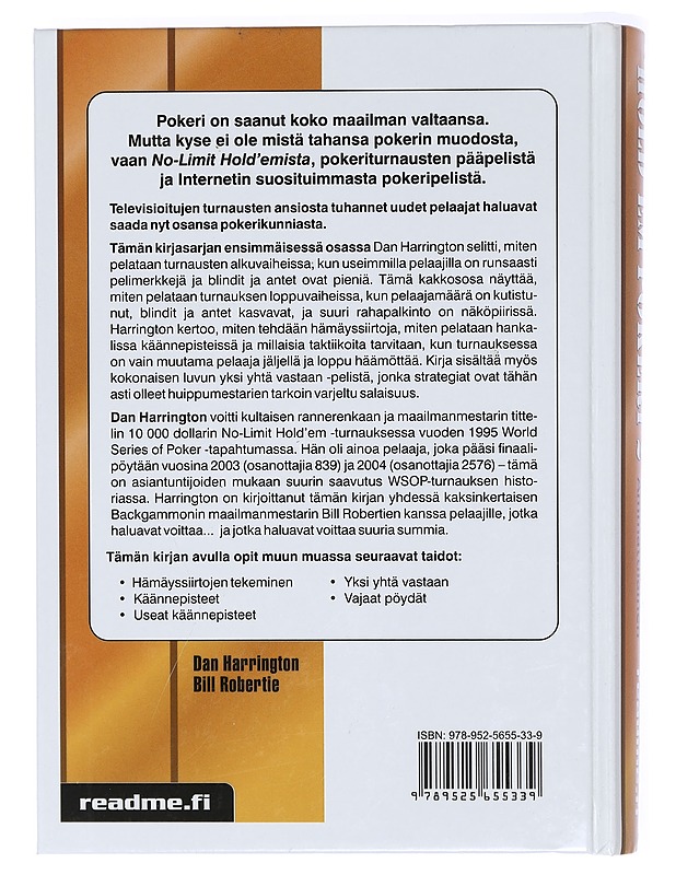 Hold'em pokeri : pelaa kuin ammattilainen. osa 2 - Harrington, Dan - Harrastekirjat - 10105418190 - 1
