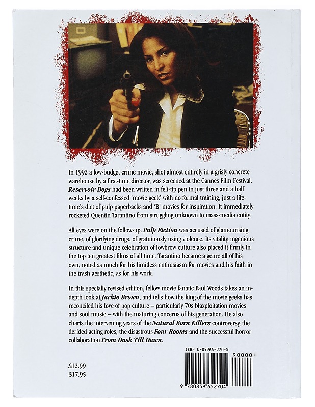 King Pulp : the wild world of Quentin Tarantino - Paul A. Woods - Musiikki- ja elokuvakirjat - 10105418207 - 1