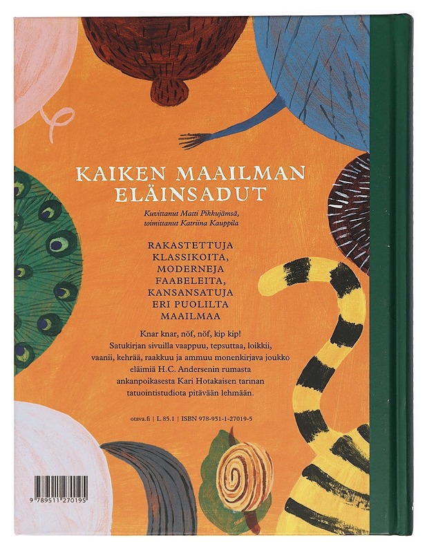 Kaiken maailman eläinsadut - Kauppila, Katriina - Lastenkirjat - 10105418198 - 1