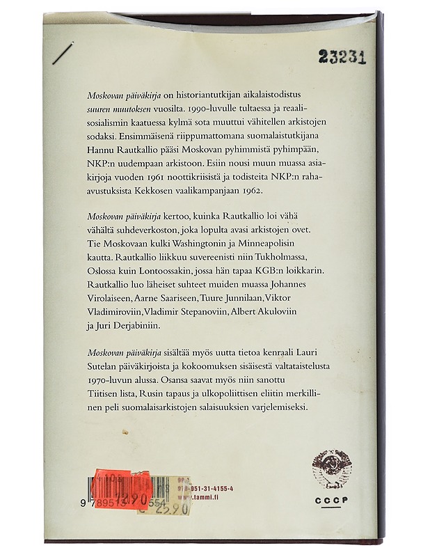 Moskovan päiväkirja 1989-1993 : heijastuksia 2000-luvulle - Hannu Rautkallio - Elämäkerrat ja muistelmat - 10105418211 - 1