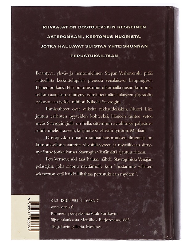 Riivaajat : romaani - Dostojevski, F. M. - Romaanit ja novellit - 10105418218 - 1