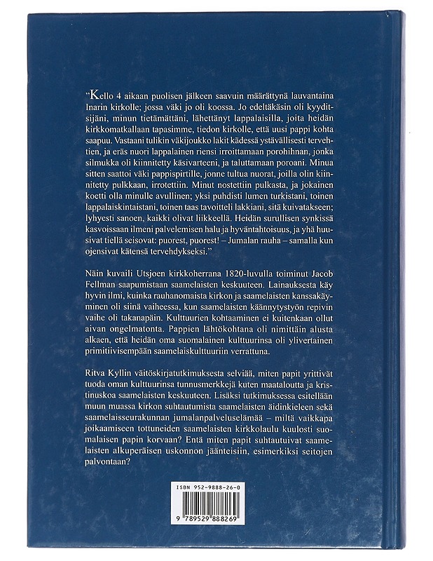 Kirkon ja saamelaisten kohtaaminen Utsjoella ja Inarissa 1742-1886 - Kylli, Ritva - Historiakirjat - 10105418262 - 1