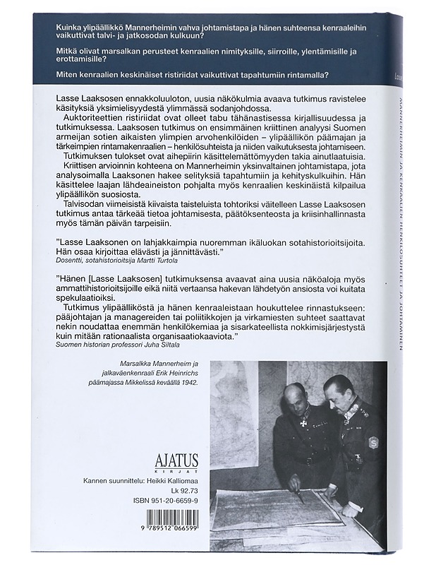 Eripuraa ja arvovaltaa : Mannerheimin ja kenraalien henkilösuhteet ja johtaminen - Lasse Laaksonen - Historiakirjat - 10105418298 - 1