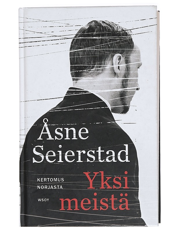 Yksi meistä : kertomus Norjasta - Seierstad, Åsne - Elämäkerrat ja muistelmat - 10105418310 - 0