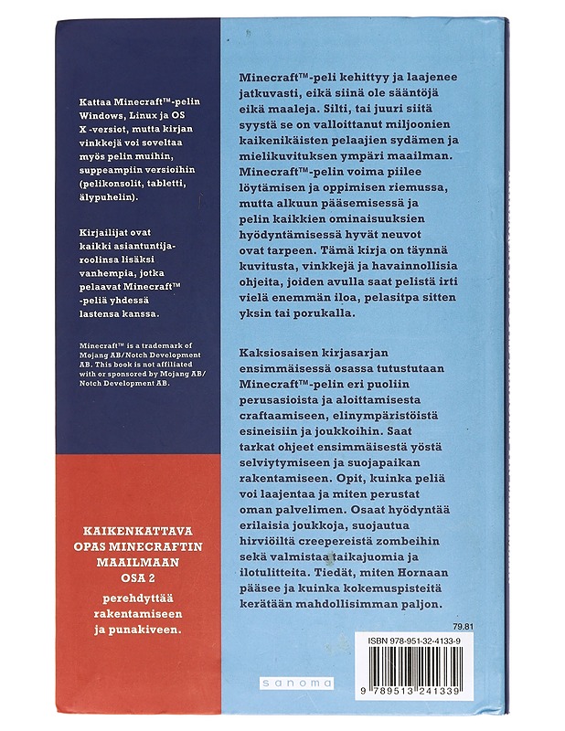 Kaikenkattava opas Minecraftin maailmaan. Osa 1, Perusteet ja selviytyminen - Clark, James H. - Harrastekirjat - 10105418315 - 1