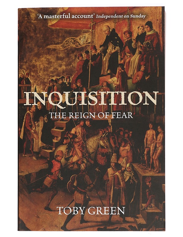 INQUISITION THE REIGN OF FEAR - Historiakirjat - 10105418322 - 0