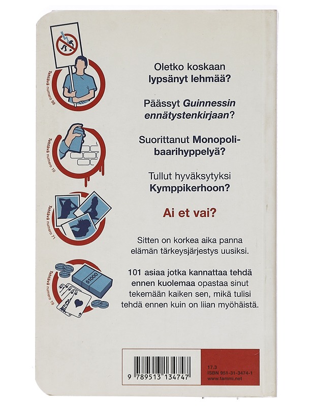 101 asiaa, jotka kannattaa tehdä ennen kuolemaa - Horne, Richard - Tietokirjat ja oppaat - 10105418364 - 1