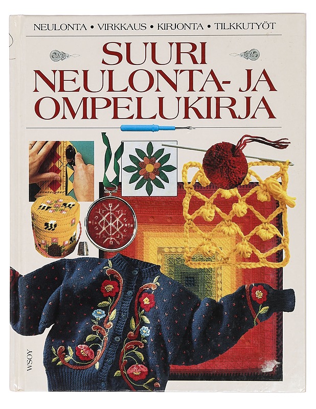 Suuri neulonta- ja ompelukirja - Hovi, Sinikka - Harrastekirjat - 10105418371 - 0